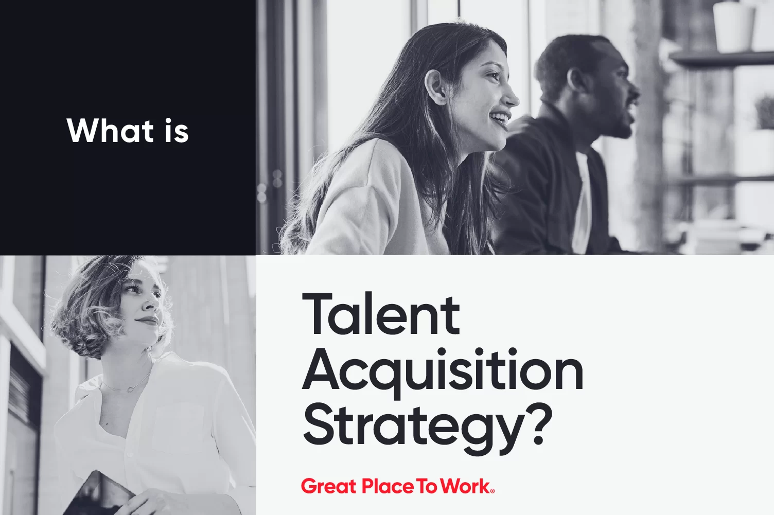 What is talent acquisition strategy